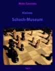 Kleines Schach-Museum : Eine neue Systematik und Nomenklatur der Mattbilder - eBook