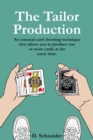The Tailor Production : A Unique Way to Produce Playing Cards - eBook