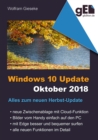 Windows 10 Update - Oktober 2018 : Alles zum neuen Herbst-Update - eBook