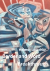Border and Word Breakthrough : Reflections - eBook