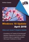 Windows 10 Update April 2018 : Alles zum neuen Fruhjahrs-Update - eBook