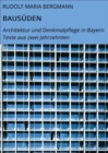 BAUSUDEN : Architektur und Denkmalpflege in Bayern Texte aus zwei Jahrzehnten - eBook