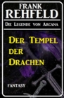 Der Tempel der Drachen - eBook