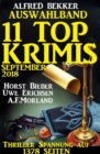 Auswahlband 11 Top-Krimis Herbst 2018 - Thriller Spannung auf 1378 Seiten - eBook