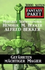 Gefahrten machtiger Magier: 3000 Seiten Fantasy Paket - eBook