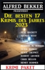 Die besten 17 Krimis des Jahres 2023: Krimi Paket - eBook