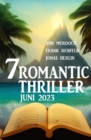 7 Romantic Thriller Juni 2023 - eBook