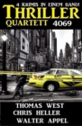 Thriller Quartett 4069 - eBook