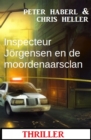 Inspecteur Jorgensen en de moordenaarsclan: Thriller - eBook
