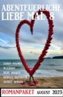 Abenteuerliche Liebe mal 8: Romanpaket - eBook