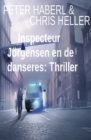 Inspecteur Jorgensen en de danseres: Thriller - eBook