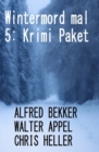 Wintermord mal 5: Krimi Paket - eBook