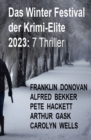 Das Winter Festival der Krimi-Elite 2023: 7 Thriller - eBook