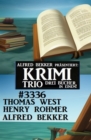 Krimi Trio 3336 - eBook