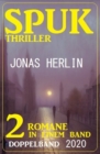 Spuk Thriller Doppelband 2020 - eBook