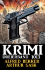 Krimi Dreierband 1013 - eBook