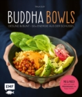 Buddha Bowls : Gesund & bunt - 50 x Energie aus der Schussel - eBook