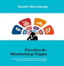Facebook-Marketing-Tipps : Schon nach 30 Tagen erste Ergebnisse sichtbar - eBook