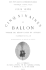 Cinq Semaines en ballon (Edition Originale Illustree) - eBook