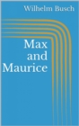 Max and Maurice - eBook