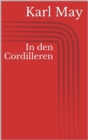 In den Cordilleren - eBook