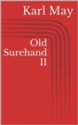Old Surehand II - eBook