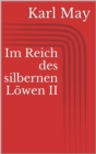 Im Reich des silbernen Lowen II - eBook