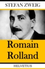 Romain Rolland : Der Mann und das Werk - eBook