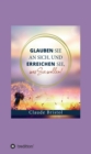 Glauben Sie an sich, und erreichen Sie, was Sie wollen - eBook