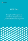 Konzepte und Paradigmen im operativen, strategischen und gesellschaftlichen Zeitmanagement - eBook