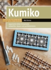Kumiko : Japanische Gitter-Ornamente entwerfen, bauen und perfektionieren - eBook