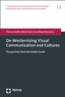 De-Westernizing Visual Communication and Cultures : Perspectives from the Global South - eBook