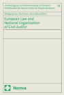 European Law and National Organisation of Civil Justice - eBook