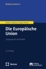 Die Europaische Union : Europarecht und Politik - eBook