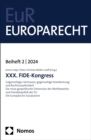 XXX. FIDE-Kongress : Gegenseitiges Vertrauen, gegenseitige Anerkennung und Rechtsstaatlichkeit | Die neue geopolitische Dimension der Wettbewerbs- und Handelspolitik der EU | Die Europaische Sozialuni - eBook