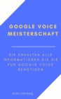 Google Voice Meisterschaft - eBook
