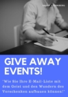 Give away Events! : "Wie Sie Ihre E-Mail-Liste mit dem Geist und den Wundern des Verschenken aufbauen konnen!" - eBook