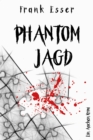 Phantomjagd - Ein Aachen Krimi - eBook