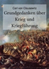 Grundgedanken uber Krieg und Kriegfuhrung - eBook