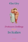 Professors Zwillinge in Italien - eBook
