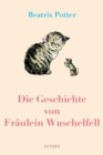 Die Geschichte von Fraulein Wuschelfell - eBook