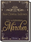 Die schonsten Marchen Andersen - eBook