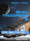 Sky-Troopers 2 - Die Beutewelt - eBook