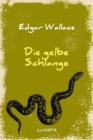 Die gelbe Schlange : Kriminalroman - eBook