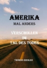 Amerika mal anders - Verschollen im Tal des Todes - eBook