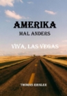 Amerika mal anders - Viva, Las Vegas : Viva, Las Vegas - eBook
