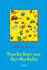 Geschichten aus der Murkelei - eBook