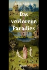 Das verlorene Paradies : Paradise Lost - eBook