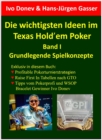 Die wichtigsten Ideen im Texas Hold'em Poker : Band I: Grundlegende Spielkonzepte - eBook