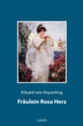 Fraulein Rosa Herz : Eine Kleinstadtliebe? - eBook